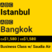 Istanbul (IST) to Bangkok (BKK) | Saudia Airlines | Business Class | ca$1,580